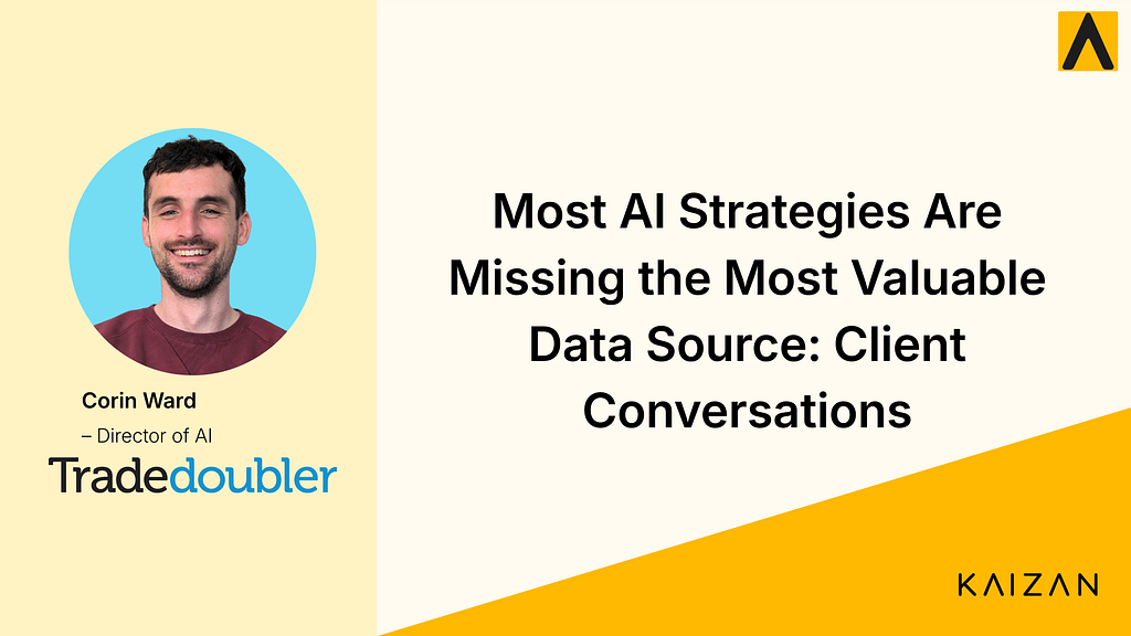 How Tradedoubler is Quantifying Client Conversations to Power AI and Product decisions
