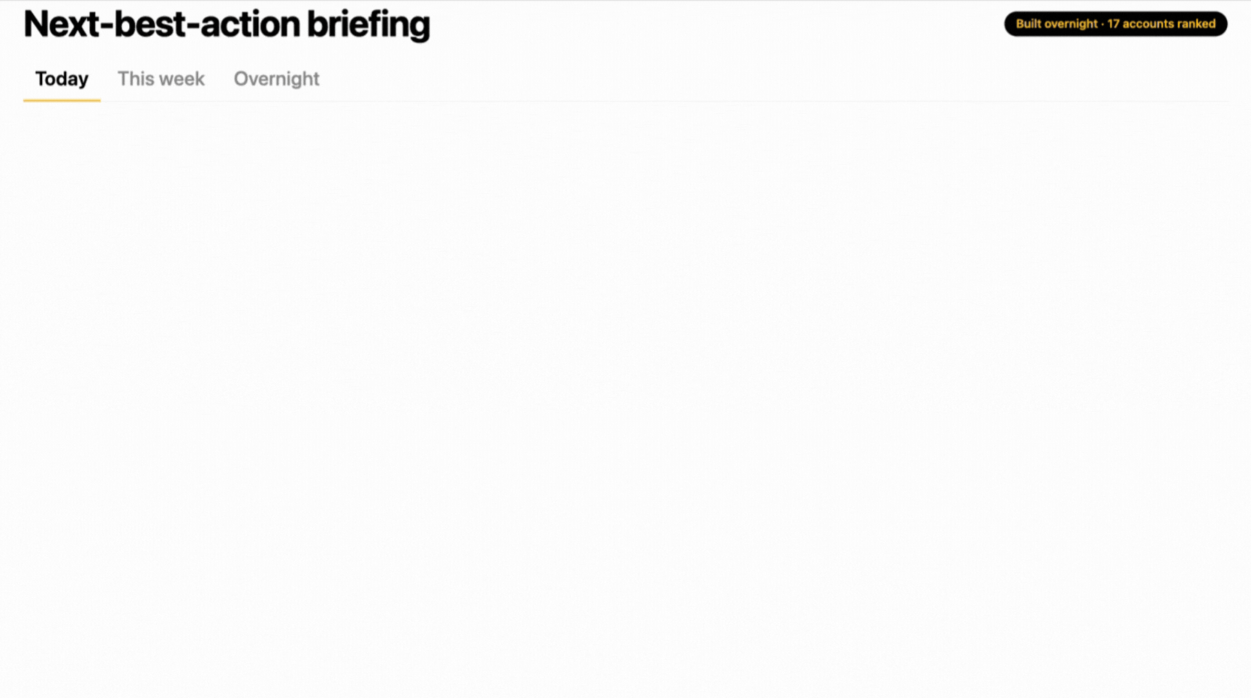Next-best-action briefing product loop