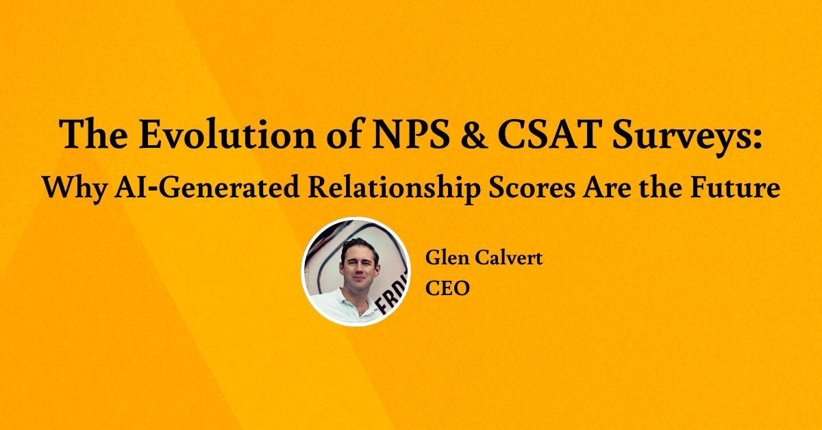 The Evolution of NPS & CSAT Surveys